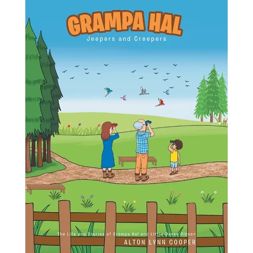 Grampa Hal Jeepers and Creepers - Paperback