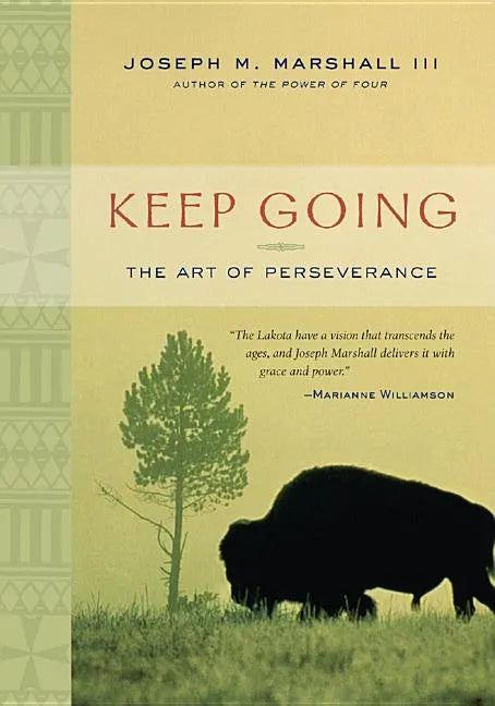 Keep Going: The Art of Perseverance - Paperback