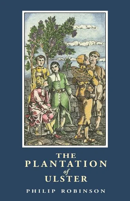 The Plantation of Ulster - Paperback
