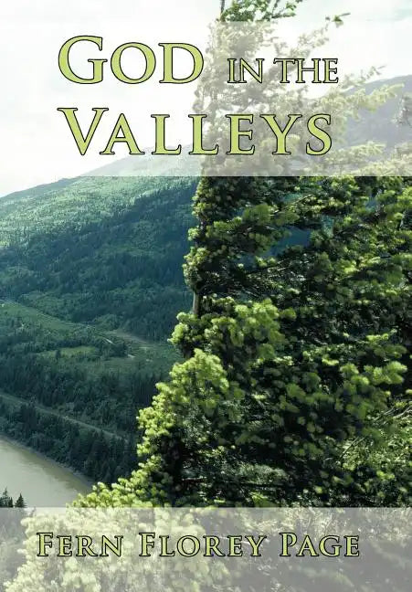 God in the Valleys - Hardcover