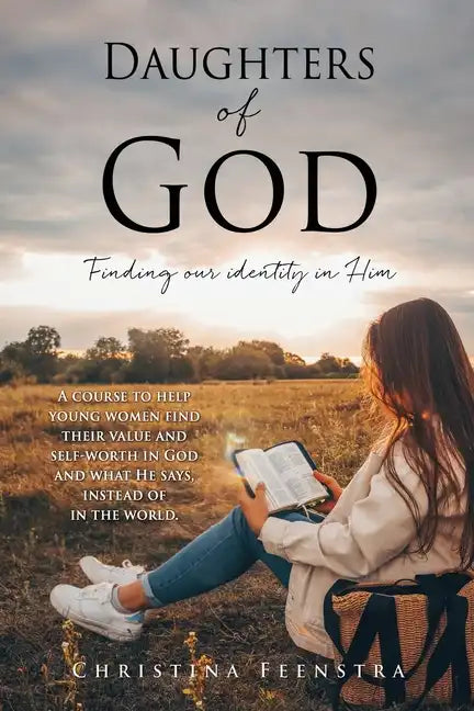 Daughters of God: Finding our identity in Him - Paperback