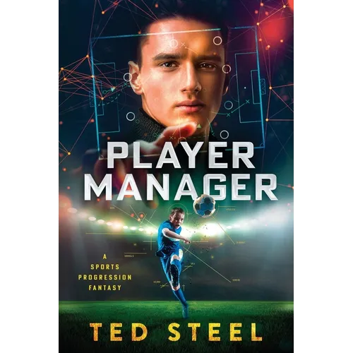 Player Manager: A Sports Progression Fantasy - Paperback