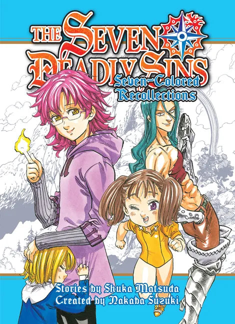 The Seven Deadly Sins: Seven-Colored Recollections - Hardcover