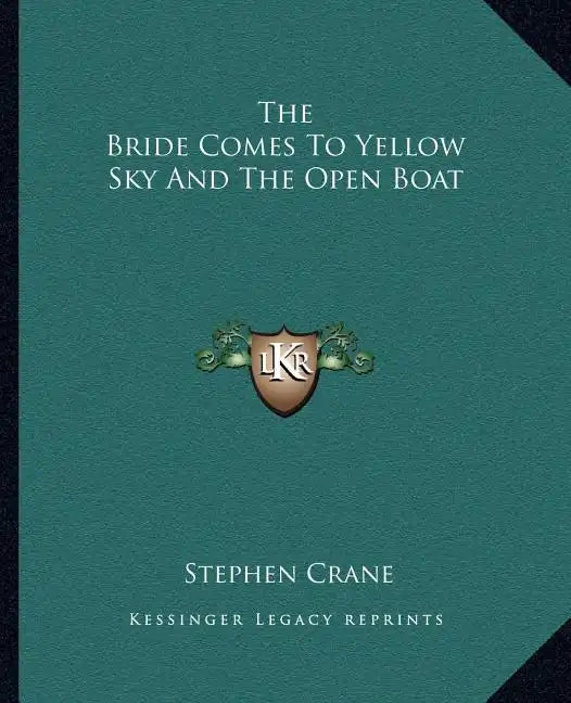 The Bride Comes to Yellow Sky and the Open Boat - Paperback