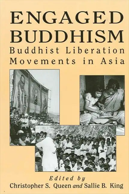 Engaged Buddhism: Buddhist Liberation Movements in Asia - Paperback