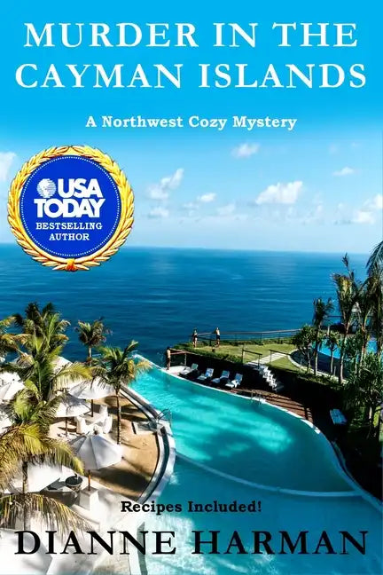 Murder in the Cayman Islands: A Northwest Cozy Mystery - Paperback