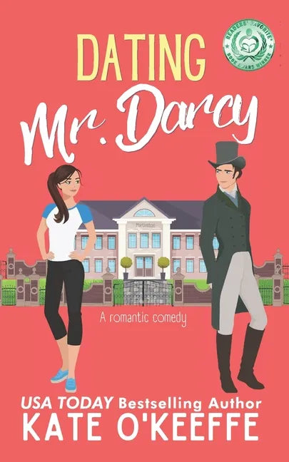 Dating Mr. Darcy: A romantic comedy - Paperback