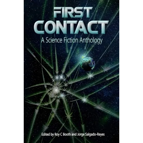 First Contact: A Science Fiction Anthology - Paperback