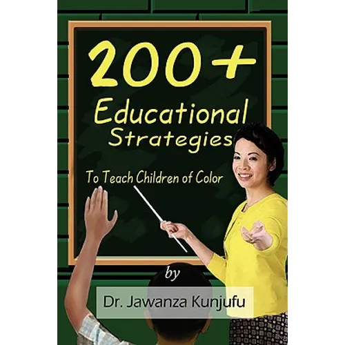 200+ Educational Strategies to Teach Children of Color - Paperback