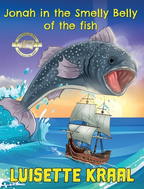 Jonah in the Smelly Belly of the Fish - Hardcover