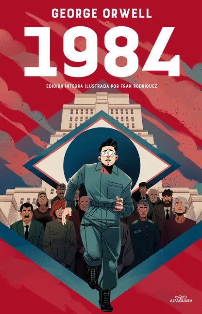 1984 (Edición Ilustrada) / 1984 (Illustrated Edition) - Hardcover