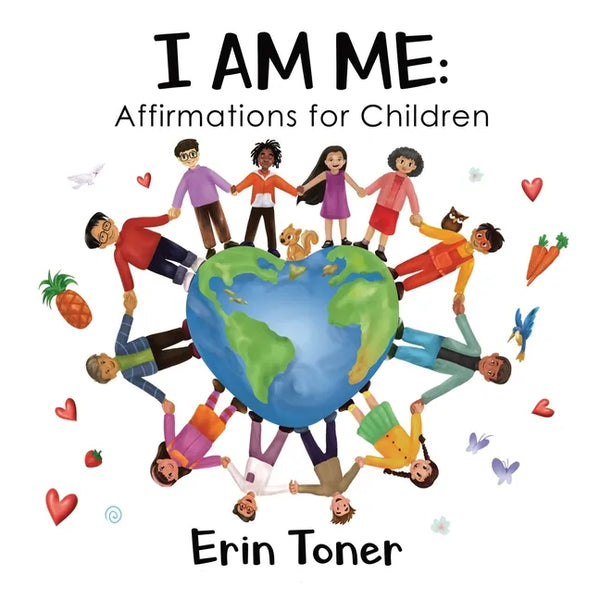 I Am Me: Affirmations for Children - Paperback