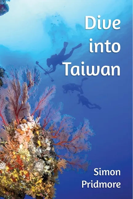 Dive into Taiwan - Paperback