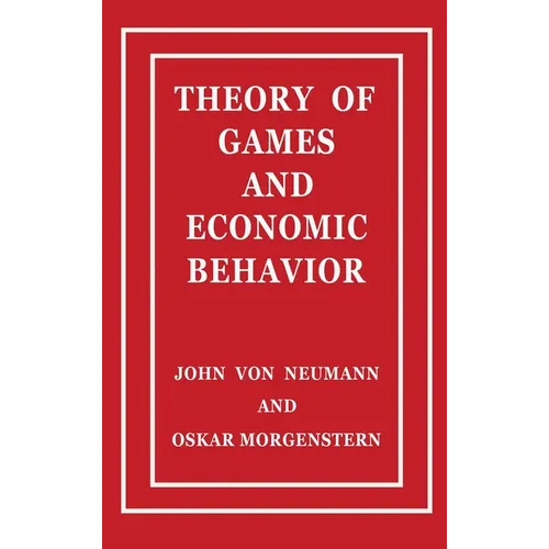 Theory of Games and Economic Behavior - Hardcover