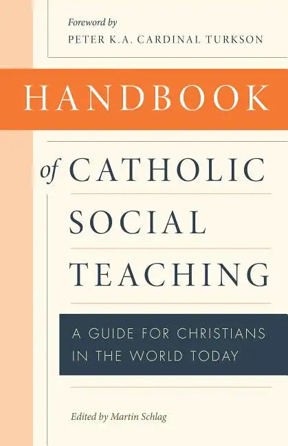 Handbook of Catholic Social Teaching - Paperback