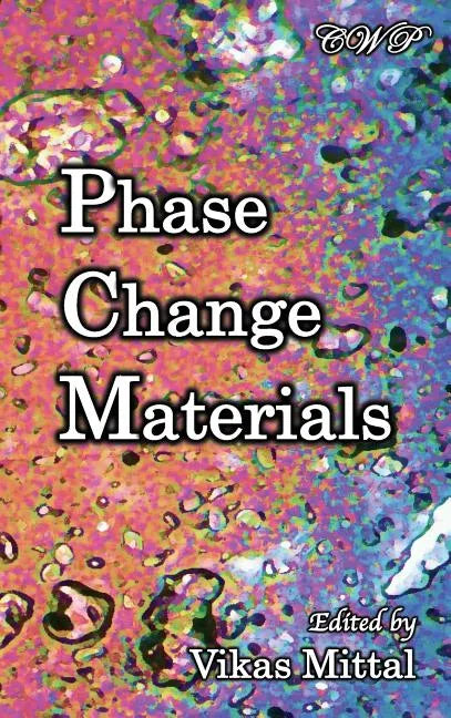 Phase Change Materials - Hardcover