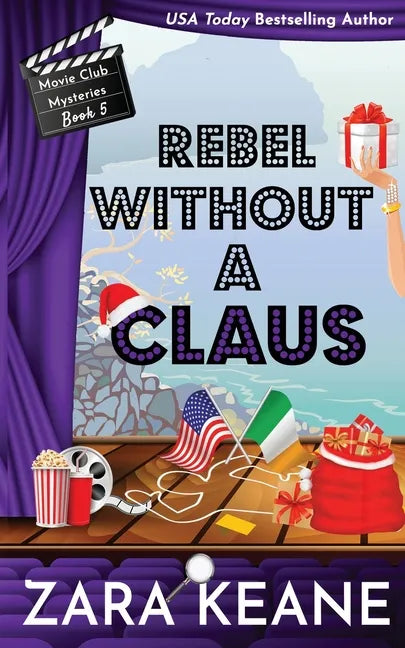 Rebel without a Claus (Movie Club Mysteries, Book 5) - Paperback