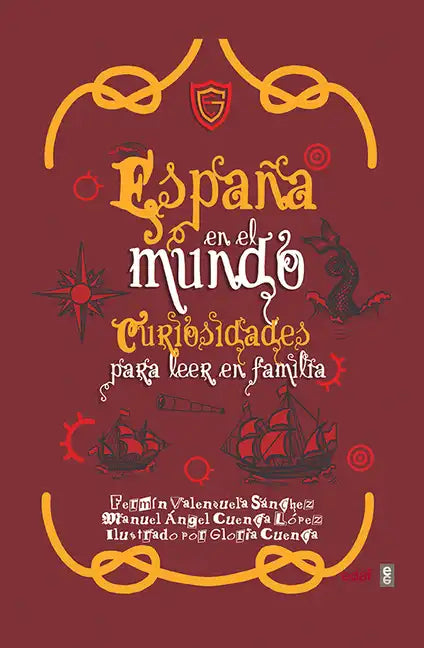 España En El Mundo. Curiosidades Para Leer En Familia - Hardcover