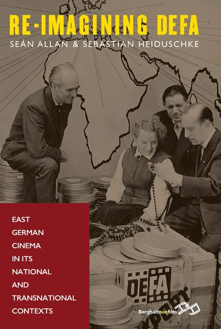Re-Imagining Defa: East German Cinema in Its National and Transnational Contexts - Paperback