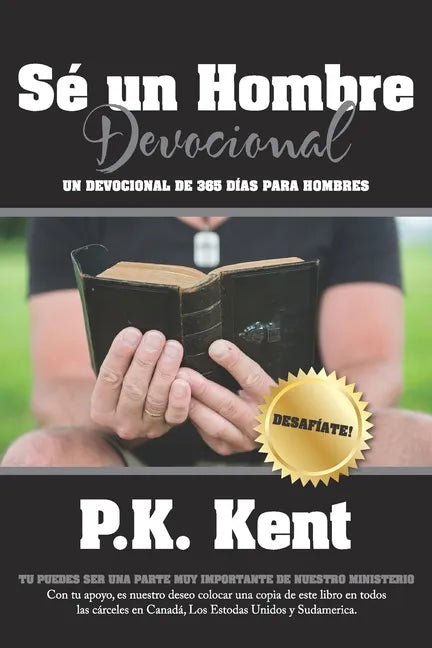 Se un Hombre, Devocional: Un Devocional De 365 Dias Para Hombres - Paperback