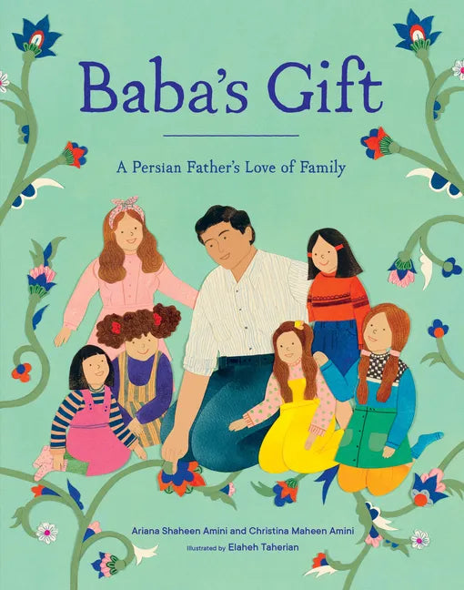 Baba's Gift: A Persian Father's Love of Family - Hardcover