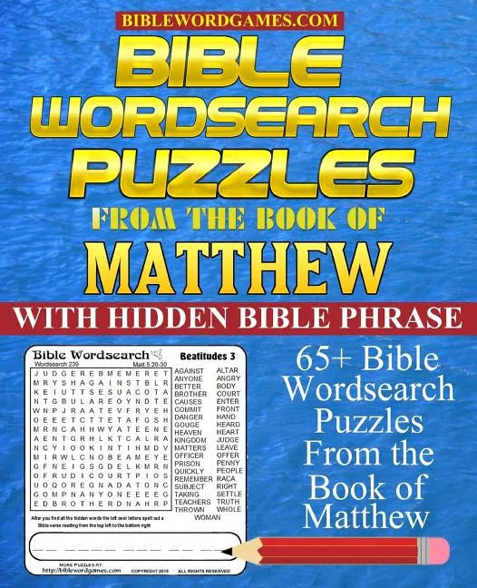 Bible Wordsearch Puzzles from the Book of Matthew: 65+ Bible word search puzzles with hidden Bible verse - Paperback