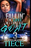 Falling In Love With The Goat 3: An Urban Fiction Love Story - Paperback