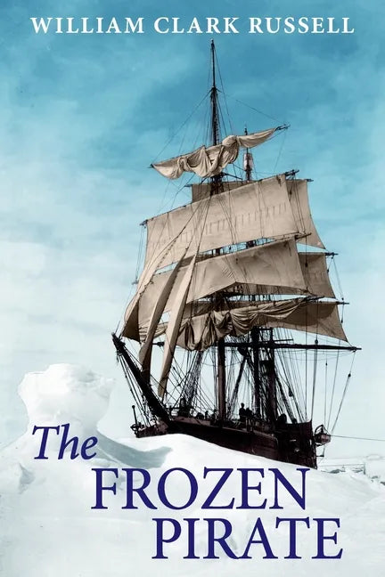 The Frozen Pirate - Paperback