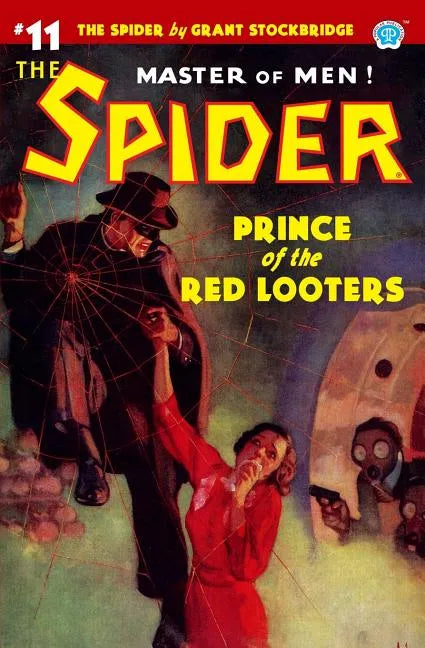 The Spider #11: Prince of the Red Looters - Paperback
