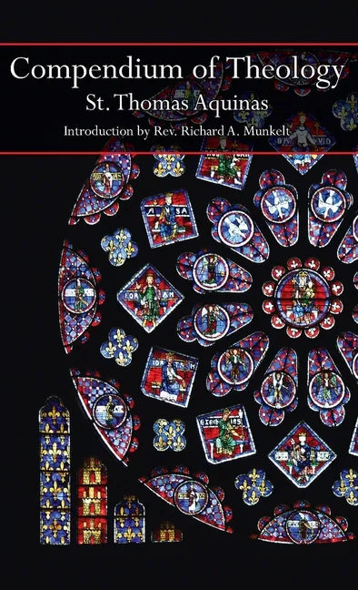 Compendium of Theology - Hardcover