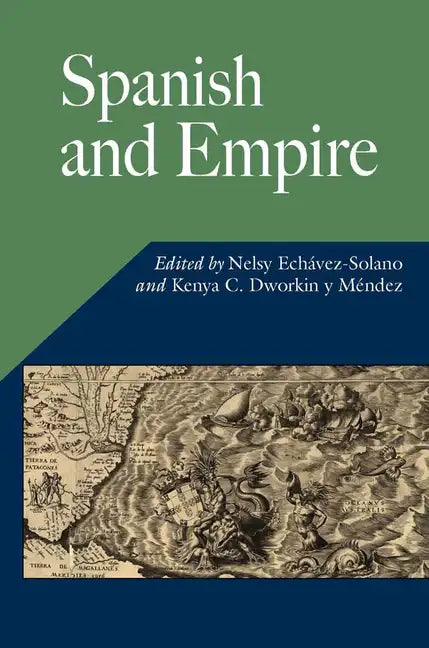 Spanish and Empire - Paperback