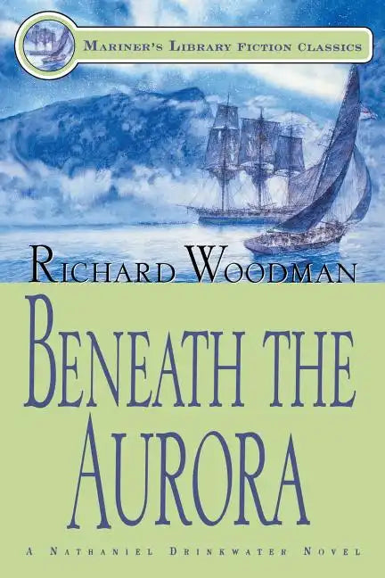 Beneath the Aurora: #12 A Nathaniel Drinkwater Novel - Paperback