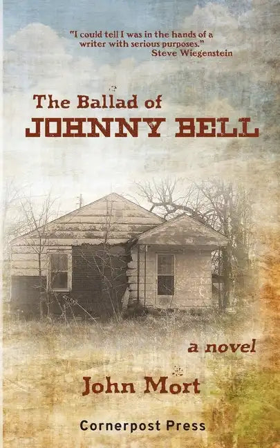 The Ballad of Johnny Bell - Paperback