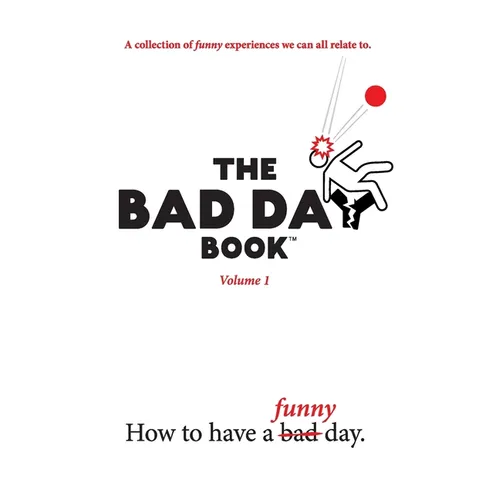 The Bad Day Book: Volume 1 - Paperback