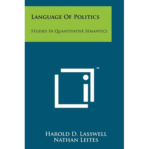 Language Of Politics: Studies In Quantitative Semantics - Paperback