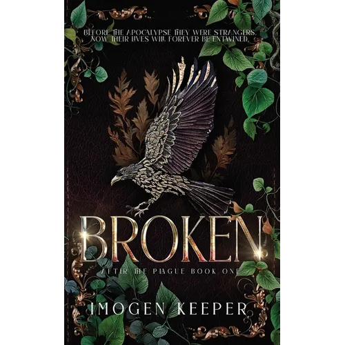 Broken: A Post Apocalypse Romance - Paperback