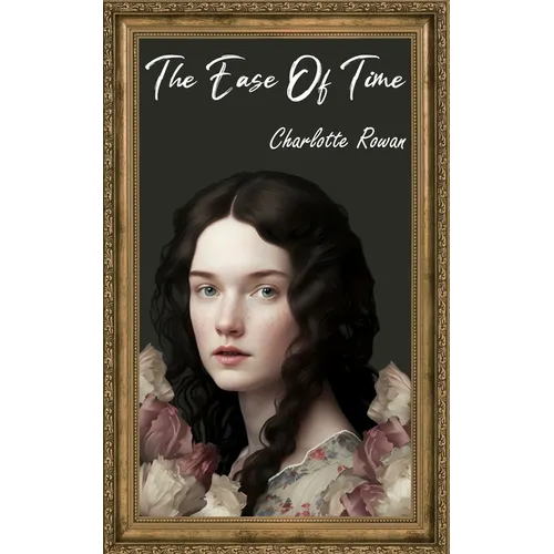 The Ease of Time: A sapphic romance novel - Paperback