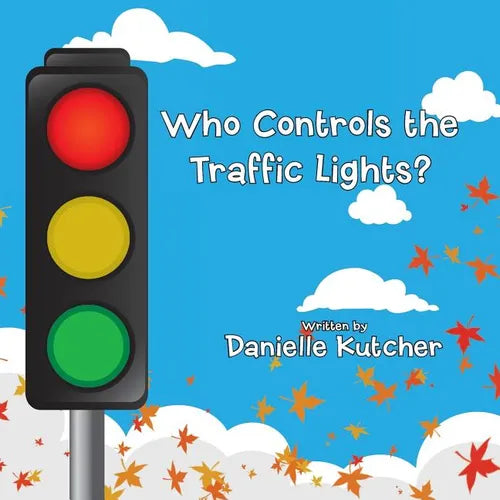 Who Controls the Traffic Lights? - Paperback