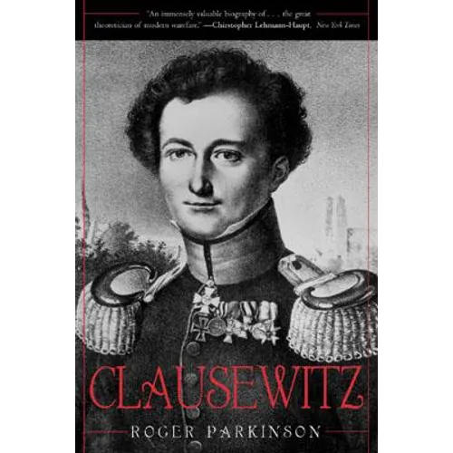 Clausewitz: A Biography - Paperback