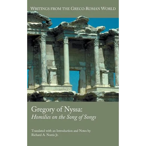 Gregory of Nyssa: Homilies on the Song of Songs - Hardcover