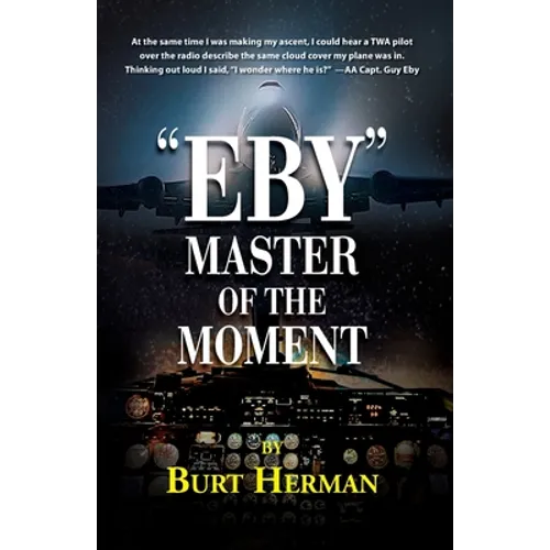 "Eby": Master of the Moment - Paperback