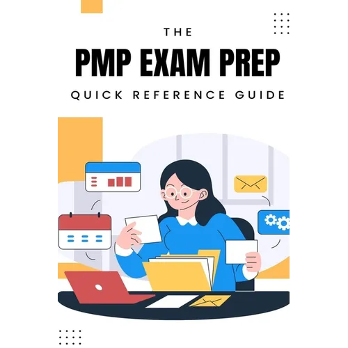 PMP Exam Prep: Quick Reference Guide - Paperback