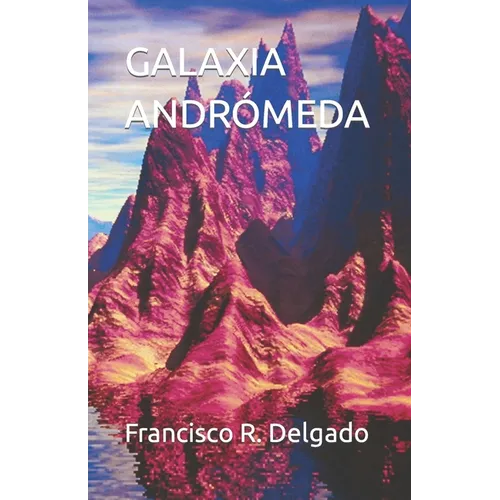 Galaxia Andrómeda - Paperback