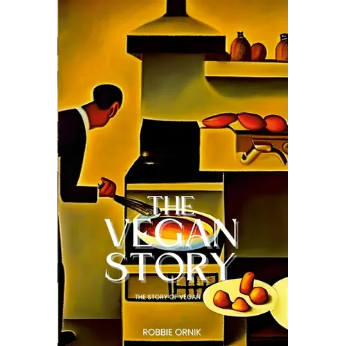 Vegan Story: This history of Vegan - Paperback
