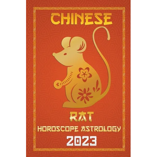 Rat Chinese Horoscope 2023 - Paperback