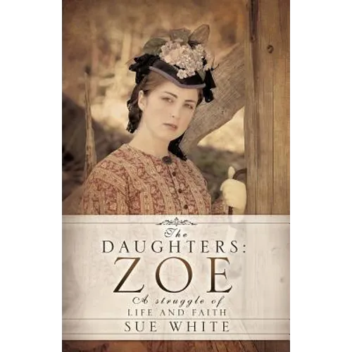 The Daughters: Zoe - Paperback