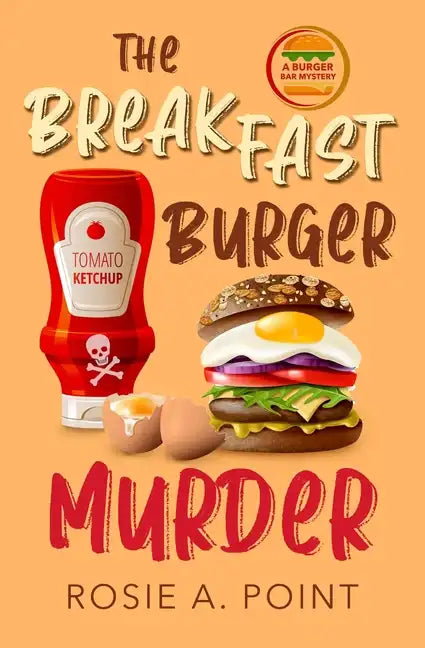 The Breakfast Burger Murder: A small town cozy mystery - Paperback
