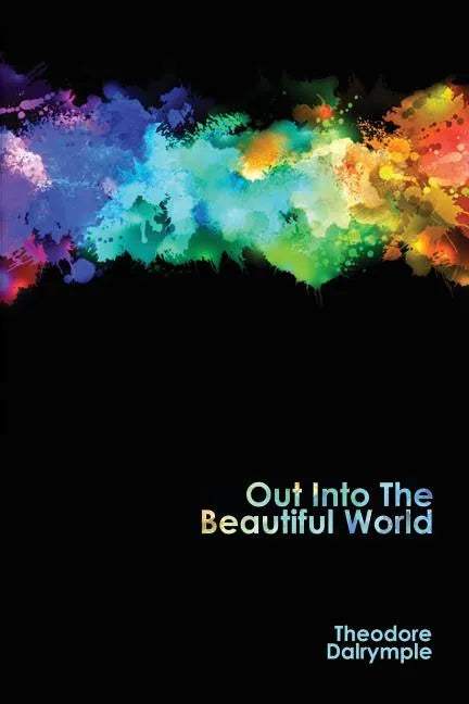 Out Into The Beautiful World - Paperback