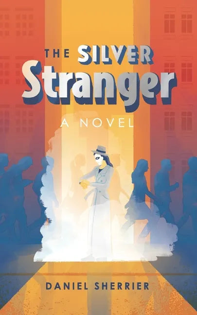 The Silver Stranger - Paperback