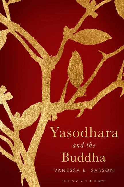 Yasodhara and the Buddha - Hardcover